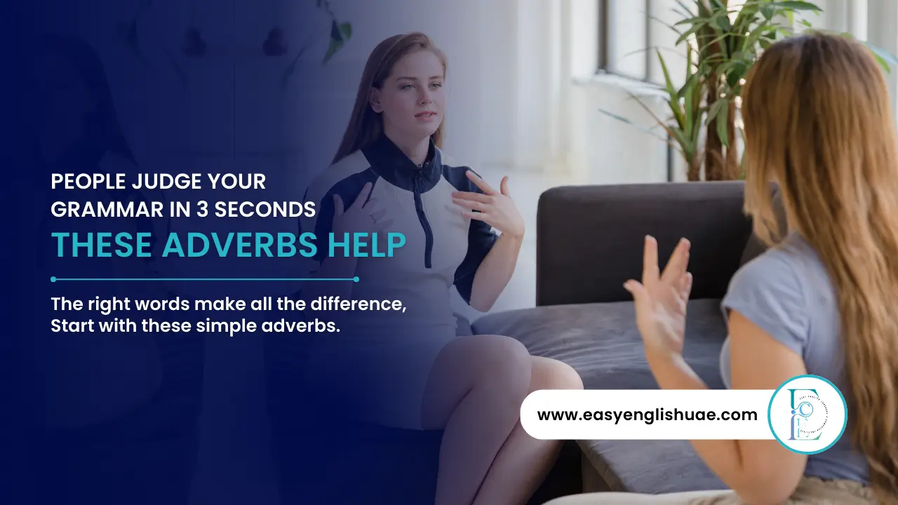 adverbs in English grammar Abu Dhabi
