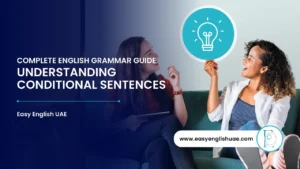 English Grammar Conditional Sentences Course in Abu Dhabi