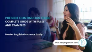 Present Continuous Tense