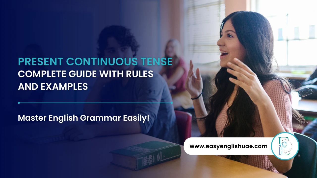 Present Continuous Tense