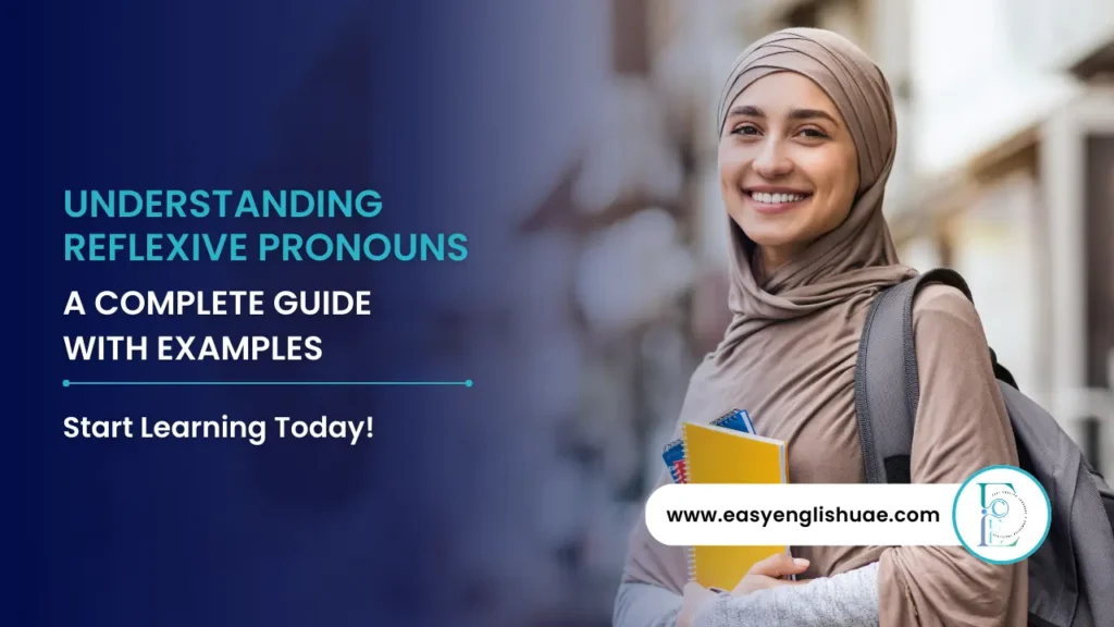 Understanding Reflexive Pronouns: A Complete Guide with Examples